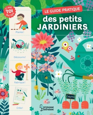 Cover image: Le guide pratique des petits jardiniers 9782035952455