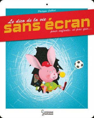 Cover image: Le dico de la vie sans écran 9782035958761
