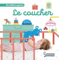 Cover image: Les bébimagiers - Le coucher 9782035959102