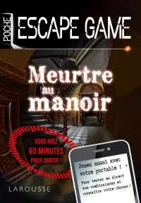 Cover image: Escape game de poche - Meurtre au manoir 9782035962249