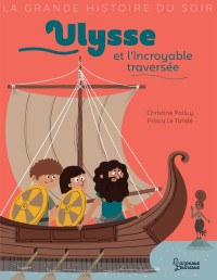 Cover image: Ulysse et l'incroyable traversée 9782035961396