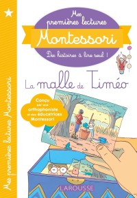 Cover image: Mes premières lectures Montessori - La malle de Timéo 9782035963536