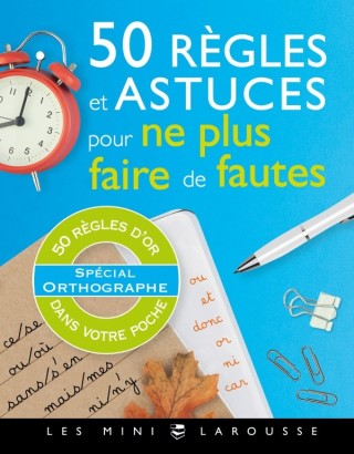 Cover image: 50 règles et astuces pour ne plus faire de fautes 9782035967589