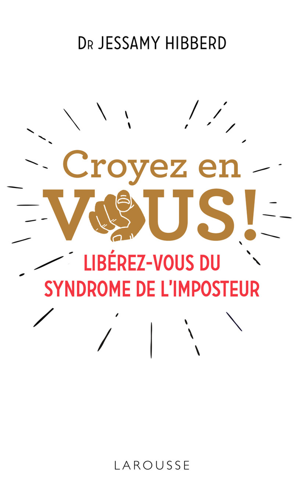 Croyez en vous  Liberezvous du syndrome de limposteur eBook
