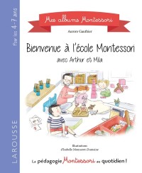 Cover image: Bienvenue à l'école Montessori ! 9782035972873