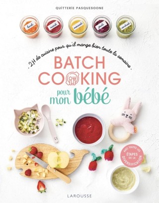 Cover image: Batch cooking des bébés 9782035985989