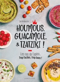 Cover image: Houmous, guacamole & tzatziki ! 9782035986085