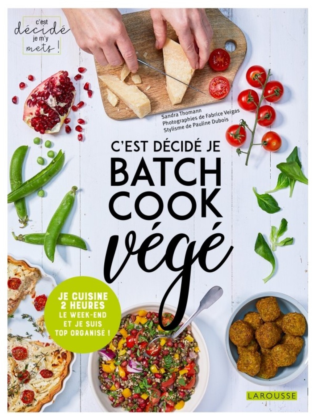C’est décidé, je batch cook végé !