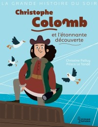 Cover image: Christophe Colomb et l'étonnante découverte 9782035986856