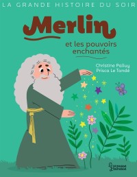 Cover image: Merlin et les pouvoirs enchantés 9782035986832