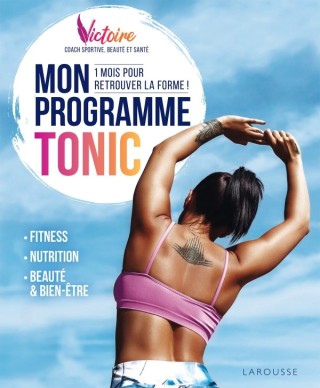 Cover image: Mon programme TONIC ! 9782035991423
