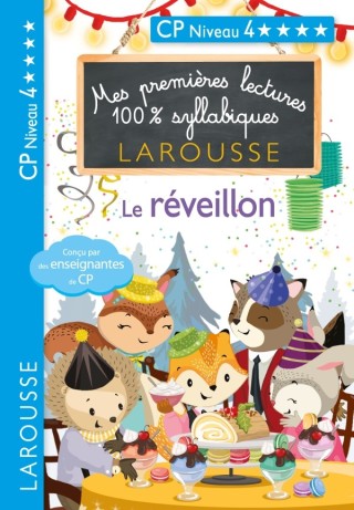 Cover image: Mes premières lectures 100 % syllabiques Niveau 4 Le réveillon 9782035981301