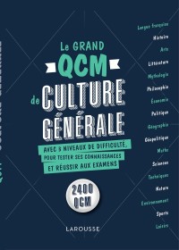 Cover image: Le grand QCM de culture générale 9782035993373