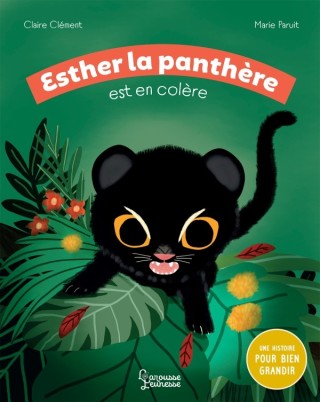 Cover image: Esther la panthère est en colère 9782035997753