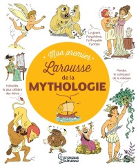Cover image: Mon Premier Larousse des Légendes de la Mythologie 9782035986993