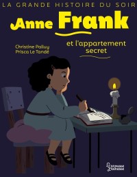 Cover image: Anne Frank et l'appartement secret 9782035998484