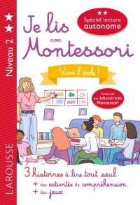 Cover image: Je lis avec Montessori - niveau 2 - Vive l'école 9782036001558
