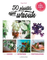 Cover image: 50 plantes effet waouh 9782035984395