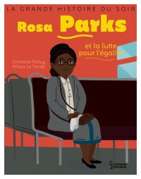 Cover image: Rosa Parks et la lutte pour l'égalité 9782035998477