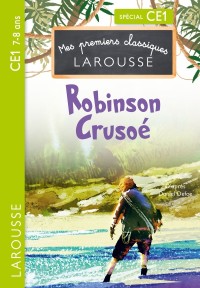 Cover image: Robinson Crusoe  - CE1 9782036017634