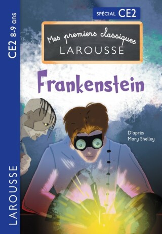 Cover image: Premiers classiques Larousse : Frankenstein ce2 9782036045934