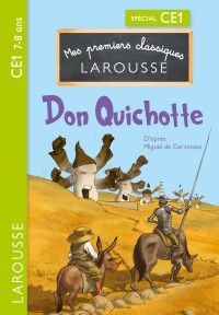 Cover image: Premiers classiques Larousse : Don Quichotte CE1 9782036045941