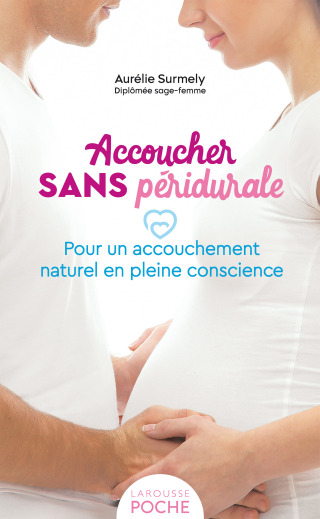 Cover image: Accoucher sans péridurale 9782036076044