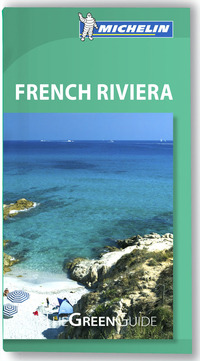 Cover image: Michelin Green Guide French Riviera 8th edition 9781907099557