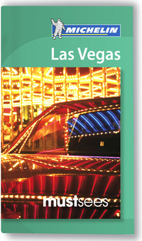 Cover image: Michelin Must Sees Las Vegas 5th edition 9781907099410