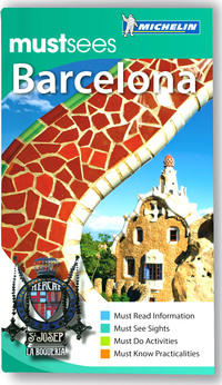 Cover image: Michelin Must Sees Barcelona 1st edition 9781907099007