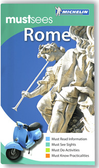 Cover image: Michelin Must Sees Rome 1st edition 9781907099038