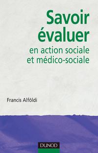 Cover image: Savoir évaluer en action sociale et médico-sociale 9782100495719