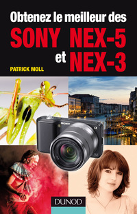 Cover image: Obtenez le meilleur des Sony NEX-5 et NEX-3 9782100554461