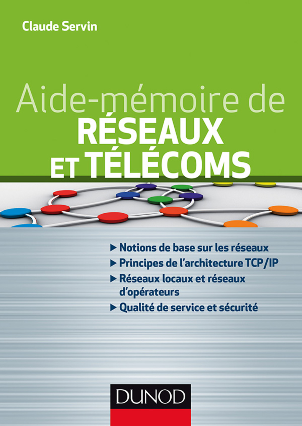Aide-mémoire – Réseaux et télécoms – 2e éd.
