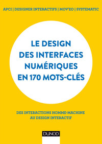 Cover image: Le design des interfaces numériques en 170 mots-clés 9782100585274