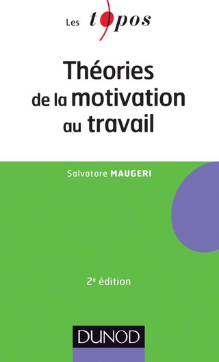 Cover image: Théories de la motivation au travail - 2ème édition 2nd edition 9782100589296