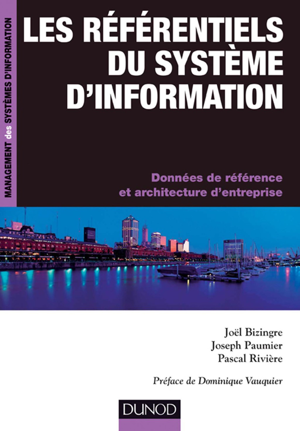 Les référentiels du système d’information Données de référence et architectures d’entreprise