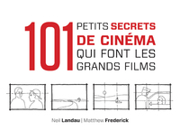 Cover image: 101 petits secrets de cinéma qui font les grands films 9782100564309