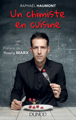 Cover image: Un chimiste en cuisine 9782100704569