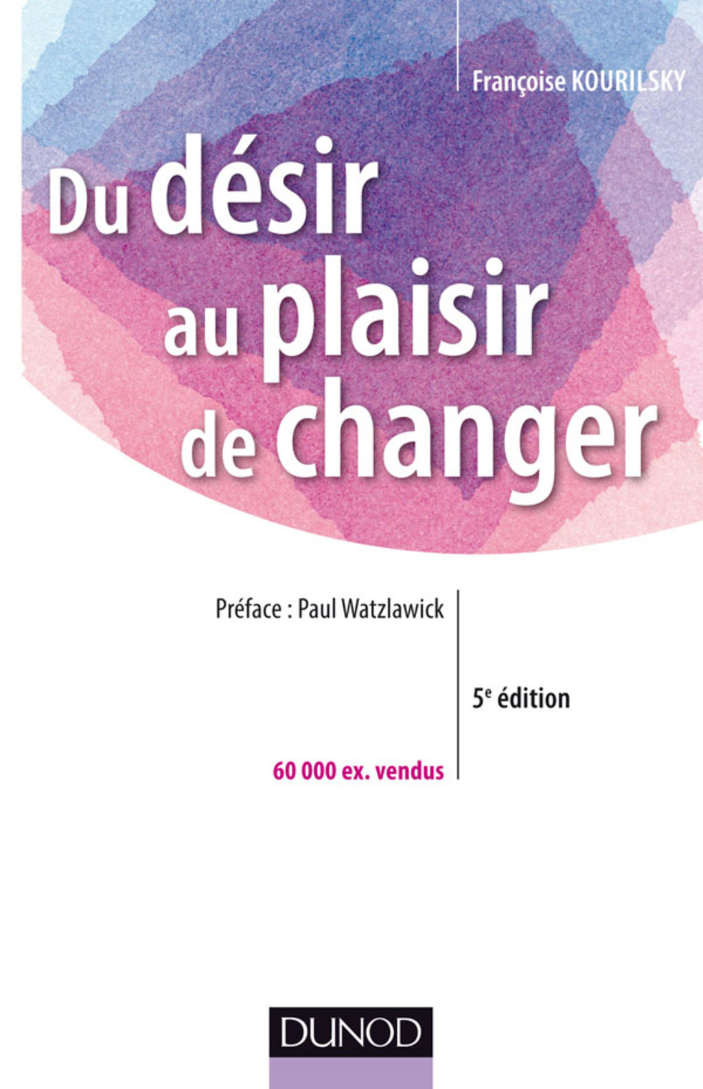 Du désir au plaisir de changer Le coaching du changement