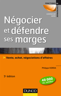 Cover image: Négocier et défendre ses marges - 5e éd. 9782100729548