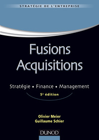 Cover image: Fusions Acquisitions - 5e éd. 5th edition 9782100745333