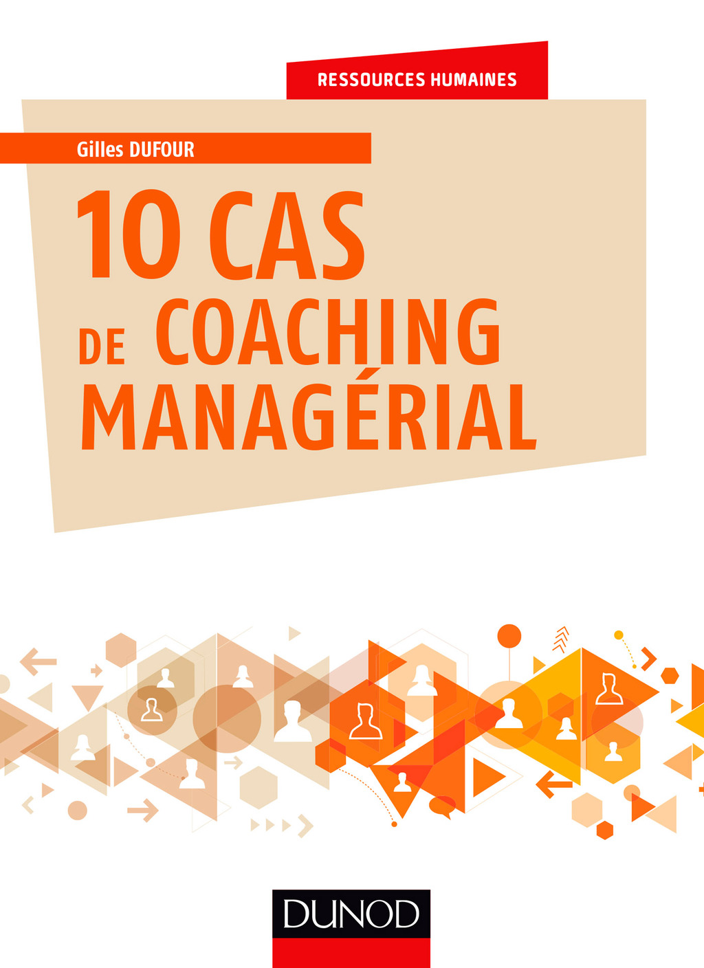 10 cas de coaching managérial Cas d’entreprises avec corrigés