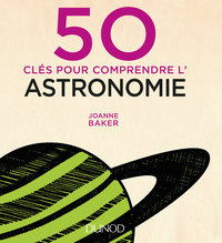Cover image: 50 clés pour comprendre l'astronomie 9782100751426