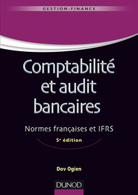 Cover image: Comptabilité et audit bancaires - 5e éd. 5th edition 9782100754267