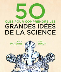 Cover image: 50 clés pour comprendre les grandes idées de la science 9782100760398