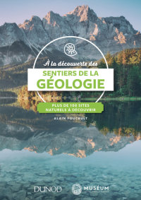 Cover image: A la découverte des sentiers de la Géologie 9782100777907
