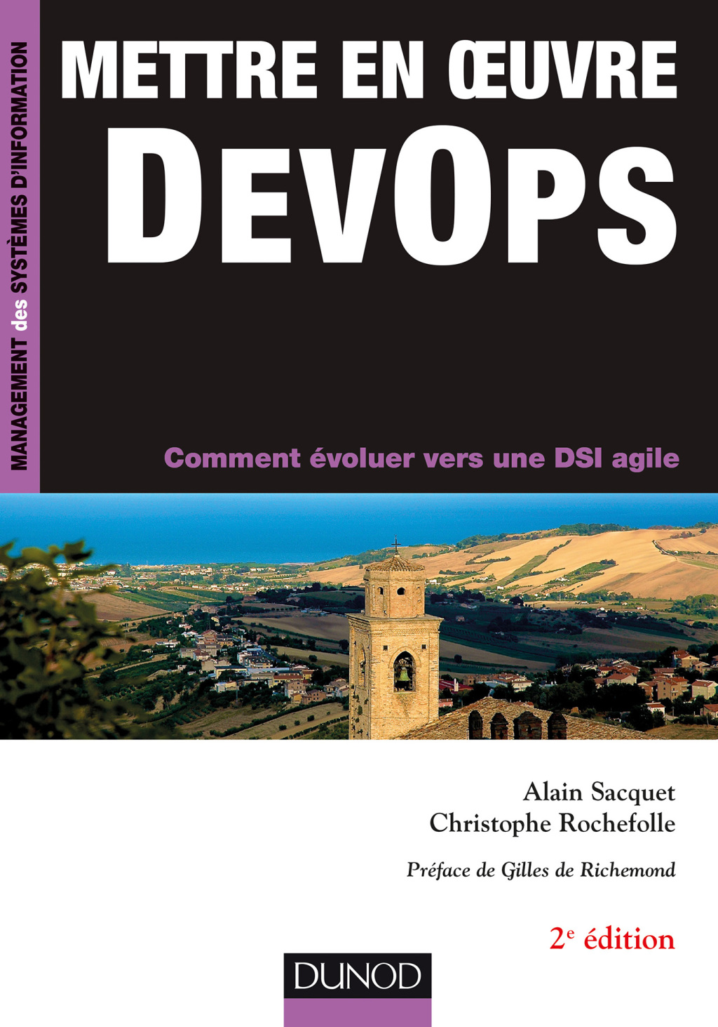Mettre en oeuvre DevOps – 2e éd Comment évoluer vers une DSI agile 2nd Edition