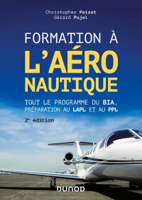 Cover image: Formation à l'aéronautique - 2e éd. 2nd edition 9782100800254