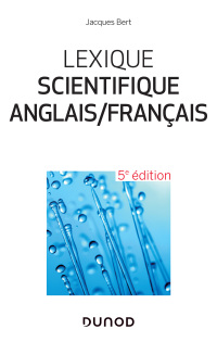 Cover image: Lexique scientifique anglais/français - 5e éd. 5th edition 9782100793600